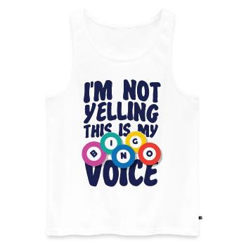 Bingo Player I'm Not Yelling This - Men's Premium Organic Tank Top - white - Front - Michal (187cm)
