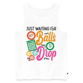 Bingo Player Pun Just Waiting For - Männer Premium Bio Tank Top - Weiß - Vorne - Michal (187cm)