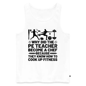 Physical Education Teacher PE Teachers School Spor - Men's Premium Organic Tank Top - white - Front - Michal (187cm)