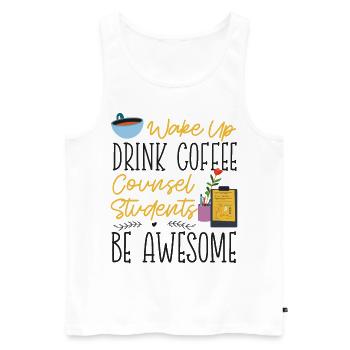 School Counselor Coffee Wake Up - Männer Premium Bio Tank Top - Weiß - Vorne - AI Model Male 178 light (178cm)