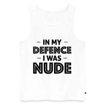 Nudismus Spruch - Männer Premium Bio Tank Top - Weiß - Vorne - Michal (187cm)