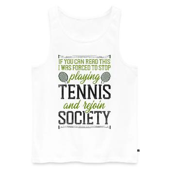 Funny Tennis Player Racket If You - Men's Premium Organic Tank Top - white - Front - AI Model Male 178 light (178cm)