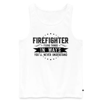 Firefighter Colleagues Gift Profession Saying - Men's Premium Organic Tank Top - white - Front - Michal (187cm)