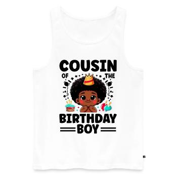 Cousin Of The Birthday Boy Family Cousins - Men's Premium Organic Tank Top - white - Front - Michal (187cm)