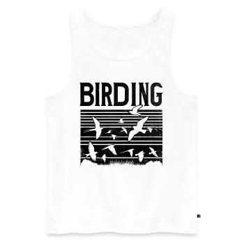 Birding Bird Watcher Birdwatching Birder Birds - Men's Premium Organic Tank Top - white - Front - AI Model Male 178 light (178cm)