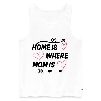 Mom saying home is where mom is - Men's Premium Organic Tank Top - white - Front - Michal (187cm)