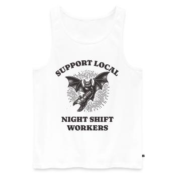 Support Local Night Shift Workers Lustiges Bat - Männer Premium Bio Tank Top - Weiß - Vorne - Michal (187cm)