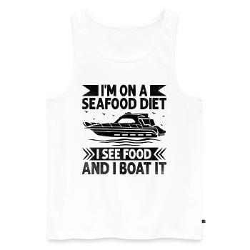 I'm On A Seafood Diet I See Food And I Boat It - Men's Premium Organic Tank Top - white - Front - Michal (187cm)