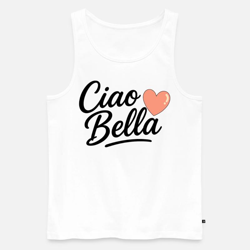 Ciao Bella - Männer Premium Bio Tank Top - Weiß