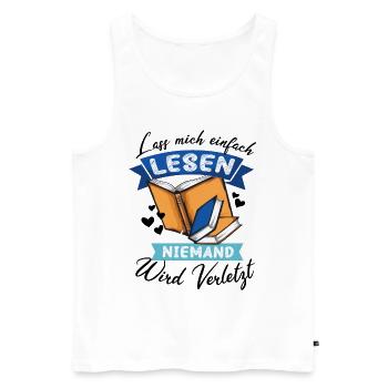 Witziger Buchliebhaber Spruch, Bücherfan Geschenk - Männer Premium Bio Tank Top - Weiß - Vorne - Michal (187cm)