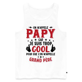 Papy car je suis trop cool / humour grand-père - Débardeur bio Premium Homme - blanc - Devant - Michal (187cm)
