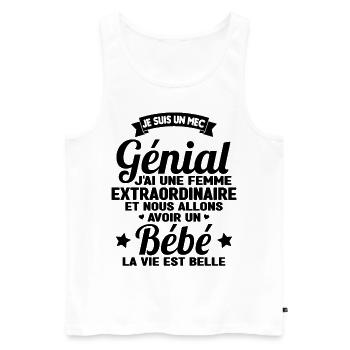 Je suis un mec génial j'ai une femme extraordinair - Débardeur bio Premium Homme - blanc - Devant - Michal (187cm)
