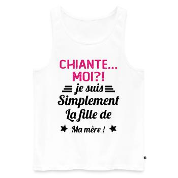 Chiante moi je suis simplement la fille de ma mère - Débardeur bio Premium Homme - blanc - Devant - Michal (187cm)