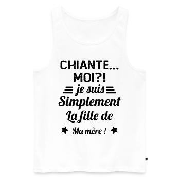 Chiante moi je suis simplement la fille de ma mère - Débardeur bio Premium Homme - blanc - Devant - Michal (187cm)