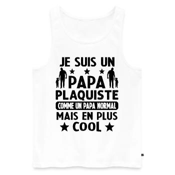 Plaquiste fête des pères futur papa - Débardeur bio Premium Homme - blanc - Devant - Michal (187cm)