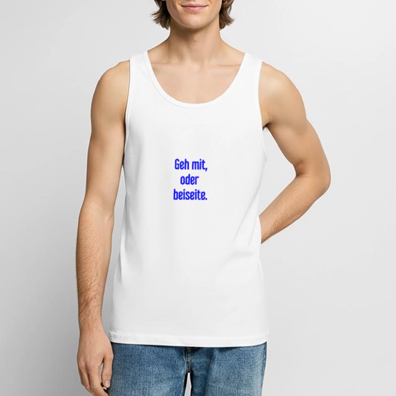 Geh mit oder beiseite Männer Premium Bio Tank Top