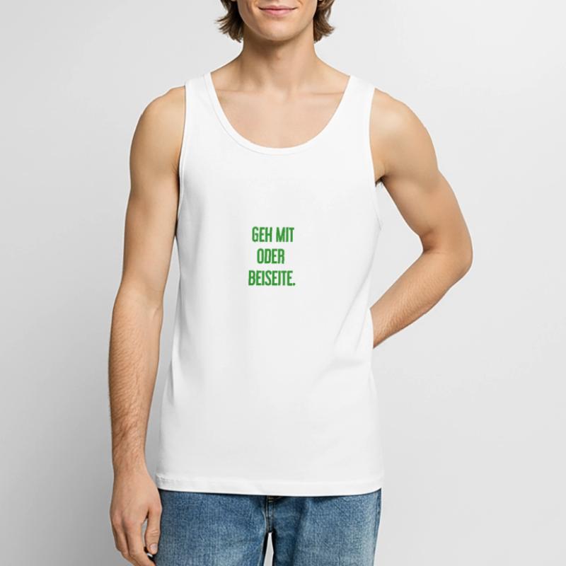 Geh mit oder beiseite Männer Premium Bio Tank Top