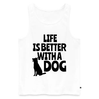 Life is better with a dog, animals, dogs * - Men's Premium Organic Tank Top - white - Front - Michal (187cm)