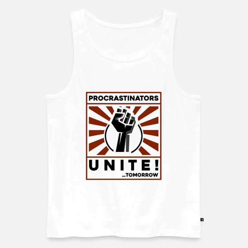 procrastinators unite! tomorrow! - Männer Premium Bio Tank Top - Weiß
