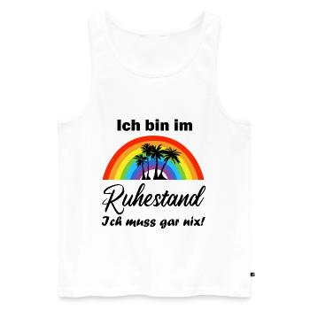 Ruhestand Pension Rentnerin Rentner Rente Geschenk - Männer Premium Bio Tank Top - Weiß - Vorne - Michal (187cm)