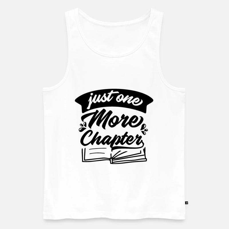 Nur noch ein Kapitel - Männer Premium Bio Tank Top - Weiß