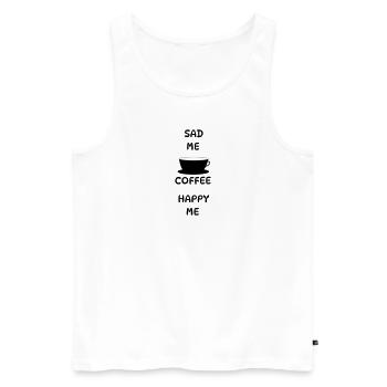 Sad Me + Coffee = Happy Me - Men's Premium Organic Tank Top - white - Front - Michal (187cm)