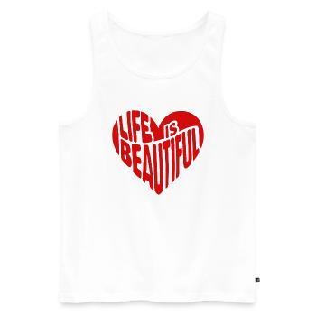 Heart Saying Quote Life is beautiful - Men's Premium Organic Tank Top - white - Front - Michal (187cm)