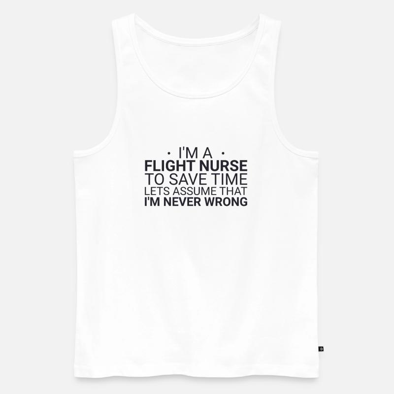 Flight Nurse Never Wrong Luftrettung - Männer Premium Bio Tank Top - Weiß