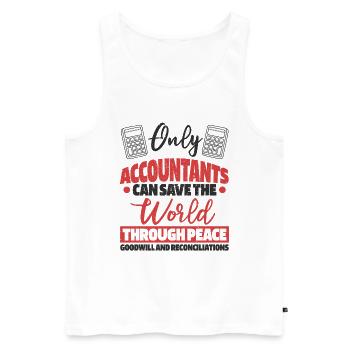 Nur Buchhalter können die Welt retten - Männer Premium Bio Tank Top - Weiß - Vorne - Michal (187cm)