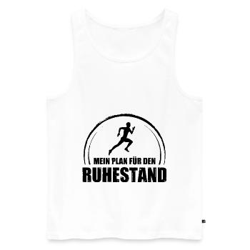 Mein Plan Fur Den Ruhestand - - Männer Premium Bio Tank Top - Weiß - Vorne - Michal (187cm)