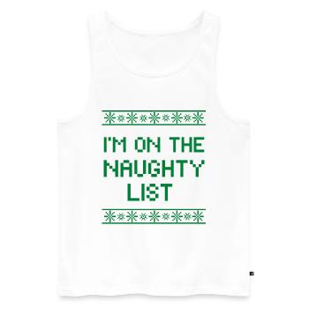 I'm on the naughty list - Männer Premium Bio Tank Top - Weiß - Vorne - AI Model Male 178 light (178cm)