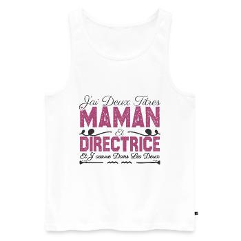 J'ai deux titres maman et directrice. Cadeau Maman - Débardeur bio Premium Homme - blanc - Devant - Michal (187cm)