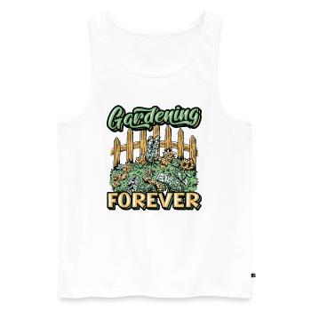 Gartenarbeit, Forever Gardener. - Männer Premium Bio Tank Top - Weiß - Vorne - Michal (187cm)