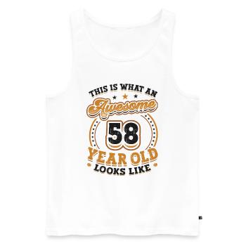 This is what a great 58-year-old looks like. - Men's Premium Organic Tank Top - white - Front - Michal (187cm)