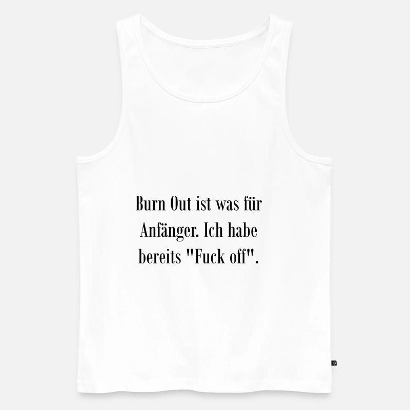 Spruch - Männer Premium Bio Tank Top - Weiß