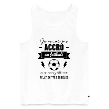 Je ne suis pas accro au football - Débardeur bio Premium Homme - blanc - Devant - Michal (187cm)