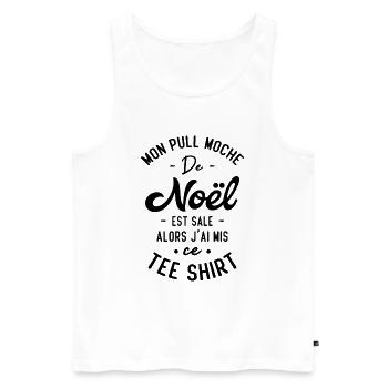 Mon pull moche de Noël est sale humour cadeau - Débardeur bio Premium Homme - blanc - Devant - Michal (187cm)