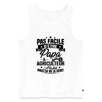 Pas facile d'être papa et agriculteur - Débardeur bio Premium Homme - blanc - Devant - Michal (187cm)