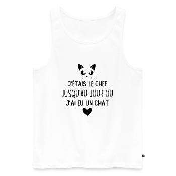 J'étais le chef jusqu'au jour où j'ai eu un chat - Débardeur bio Premium Homme - blanc - Devant - Michal (187cm)