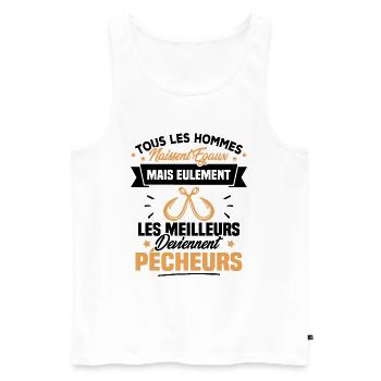 Les meilleurs hommes deviennent Pêcheurs - Débardeur bio Premium Homme - blanc - Devant - Michal (187cm)