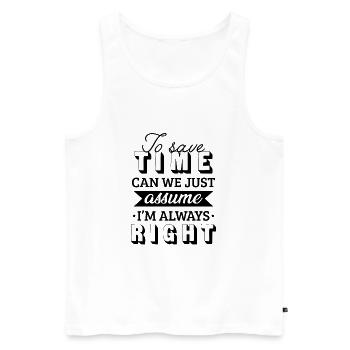 Klugscheisser Besserwisser Spruch - Männer Premium Bio Tank Top - Weiß - Vorne - Michal (187cm)