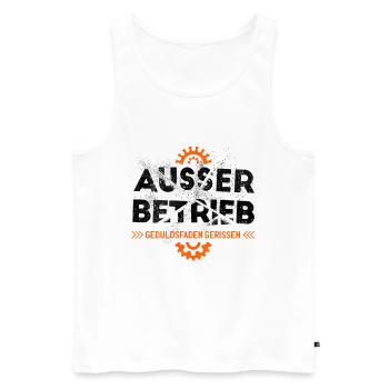 Handwerker AUSSER BETRIEB Arbeits-Kollegen Sprüche - Männer Premium Bio Tank Top - Weiß - Vorne - Michal (187cm)
