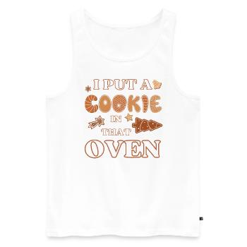 I Put A Cookie In That Oven Xmas Couple Matching - Men's Premium Organic Tank Top - white - Front - AI Model Male 178 light (178cm)
