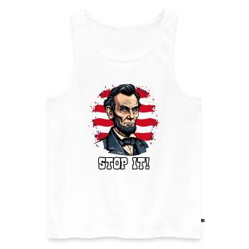 USA-Patriotismus mit Lincoln abe, Hör auf damit! - Männer Premium Bio Tank Top - Weiß - Vorne - AI Model Male 178 light (178cm)