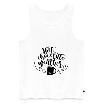 hot chocolate wether Geschenk Schokolade Kaba Kaka - Männer Premium Bio Tank Top - Weiß - Vorne - Michal (187cm)
