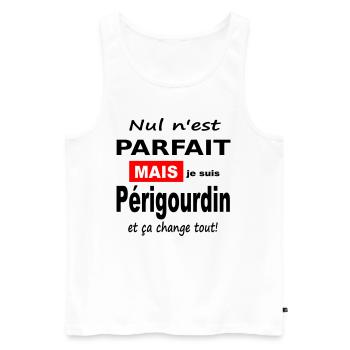 Je suis Fier d'être Périgourdin Design Rigolo - Débardeur bio Premium Homme - blanc - Devant - Michal (187cm)