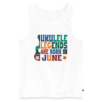 Ukulele Legends are born in June - Männer Premium Bio Tank Top - Weiß - Vorne - Michal (187cm)