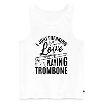 I Just Freaking Love Playing Trombone Trombone Mus - Men's Premium Organic Tank Top - white - Front - AI Model Male 178 light (178cm)