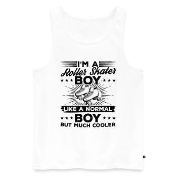 I'm A Roller Skater Boy Like A Normal Boy But Much - Men's Premium Organic Tank Top - white - Front - Michal (187cm)