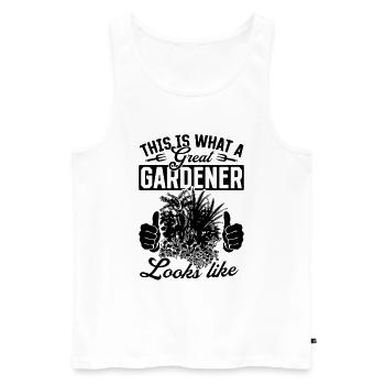 This is what a great gardener looks like - Hobby G - Men's Premium Organic Tank Top - white - Front - Michal (187cm)